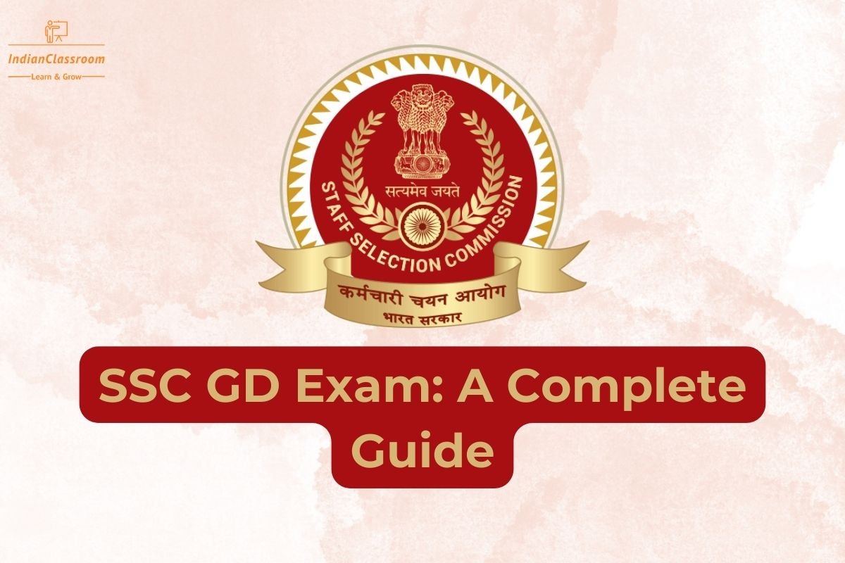 ssc-gd-exam-a-complete-guide