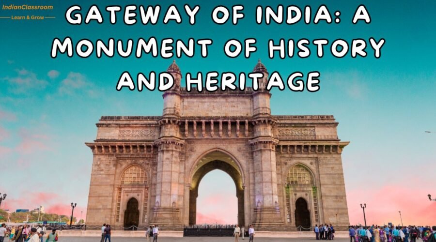 Gateway of India: A Monument of History and Heritage