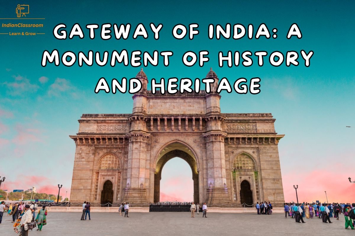 Gateway of India: A Monument of History and Heritage
