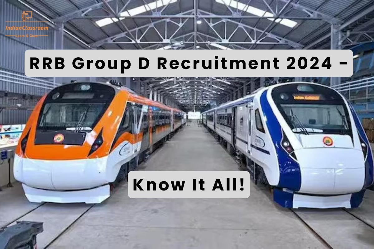 RRB Group D Recruitment 2024 – Know It All!