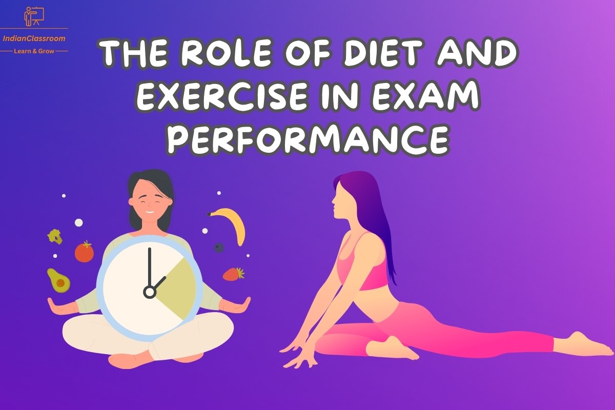 The Role of Diet and Exercise in Exam Performance